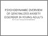 [thumbnail of PSYCHODYNAMIC OVERVIEW OF GENERALIZED ANXIETY DISORDER IN YOUNG ADULTS.pdf]